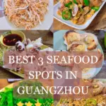 Best 3 Seafood Spots in Guangzhou